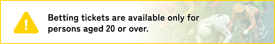 Betting tickets are available only for persons aged 20 or over.